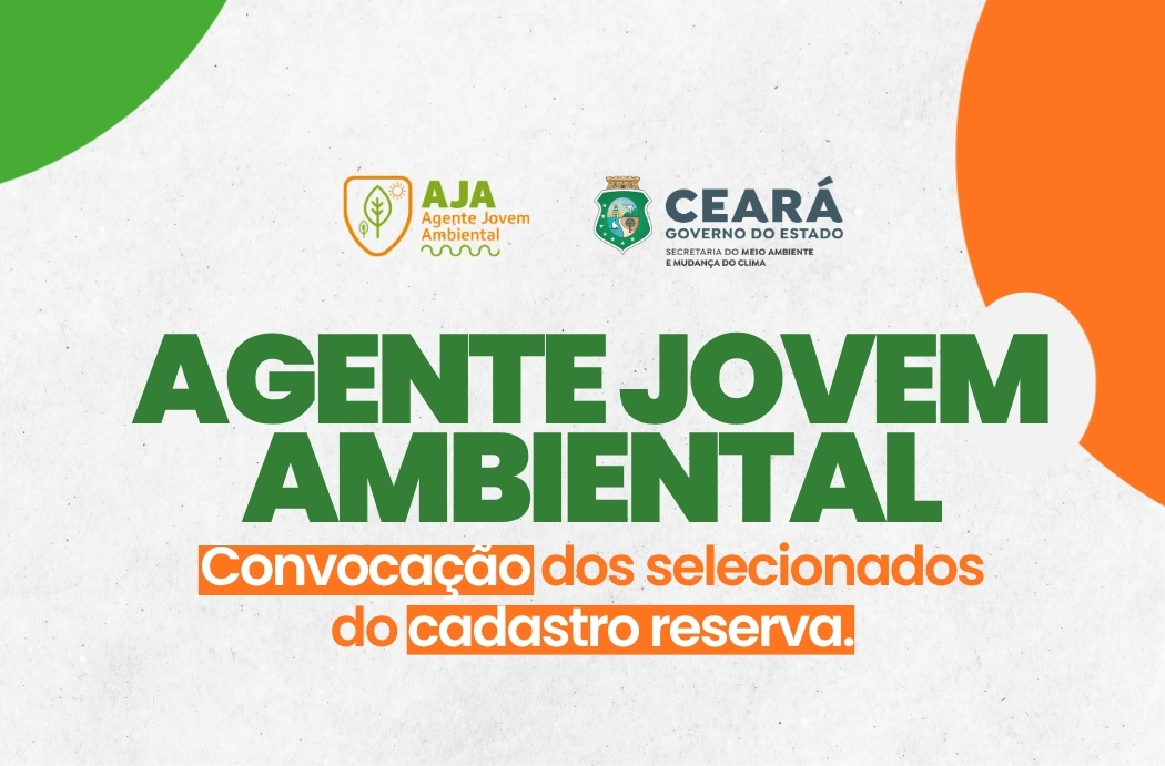 Sema convoca candidatos aprovados no cadastro de reserva do Programa Agente Jovem Ambiental